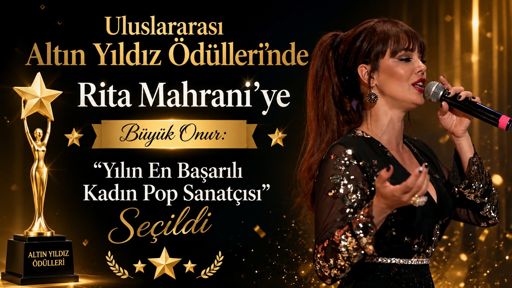 Uluslararası Altın Yıldız Ödülleri’nde Rita Mahrani’ye Büyük Onur: “Yılın En Başarılı Kadın Pop Sanatçısı” Seçildi