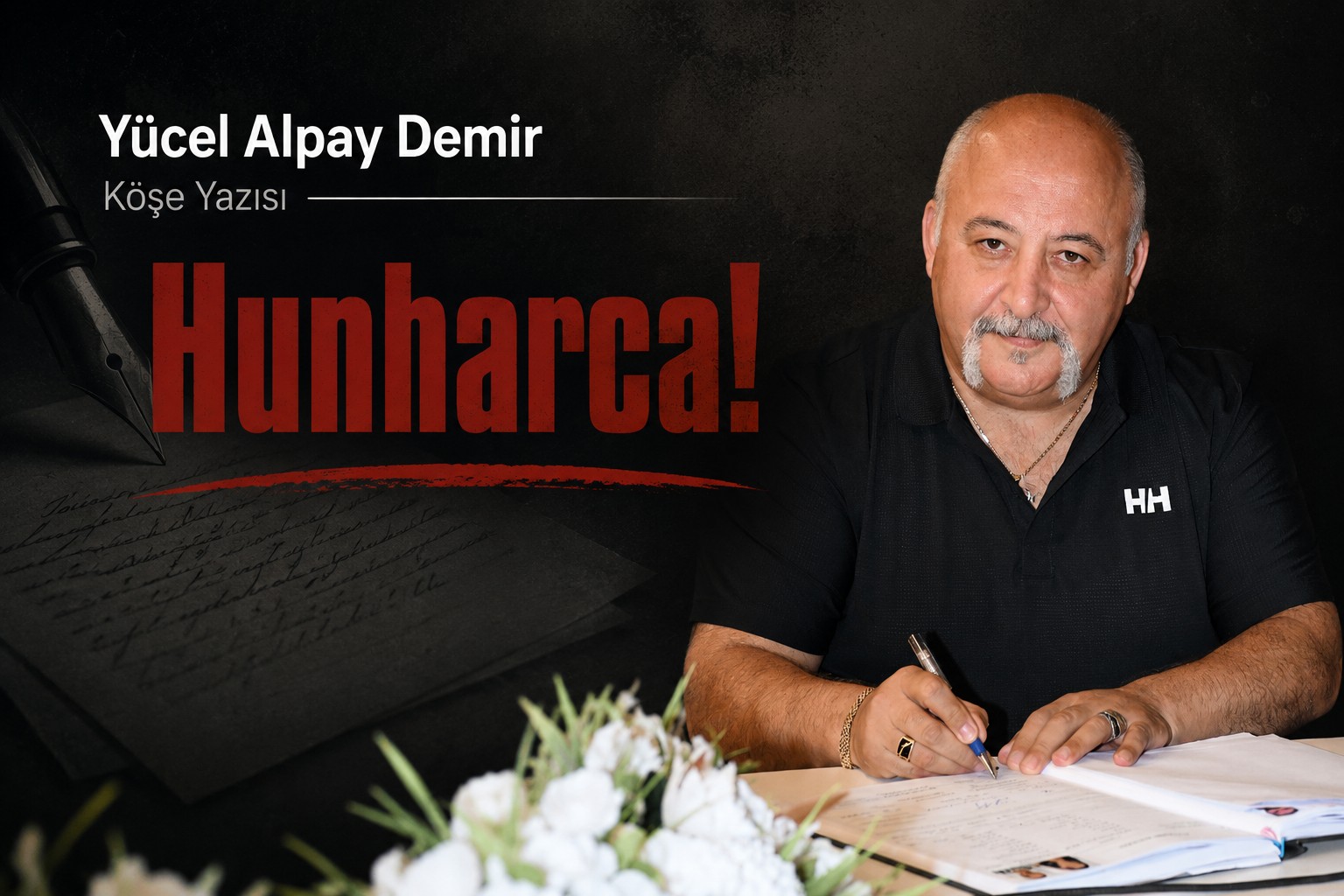 Yücel Alpay Demir Köşe Yazısı: Hunharca!
