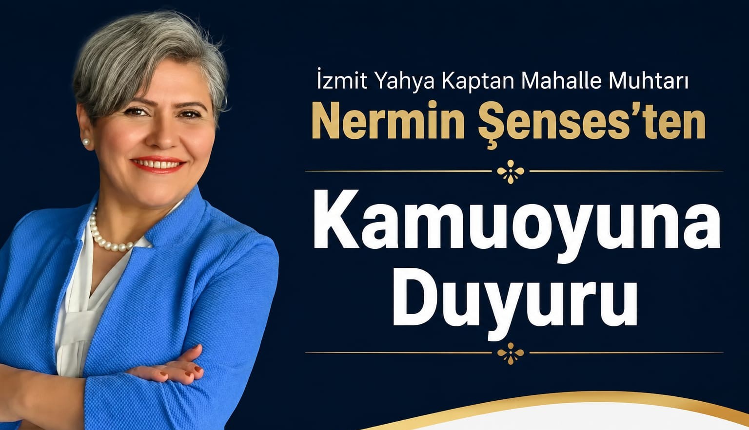 İzmit Yahya Kaptan Mahalle Muhtarı Nermin Şenses'ten Kamuoyuna Duyuru
