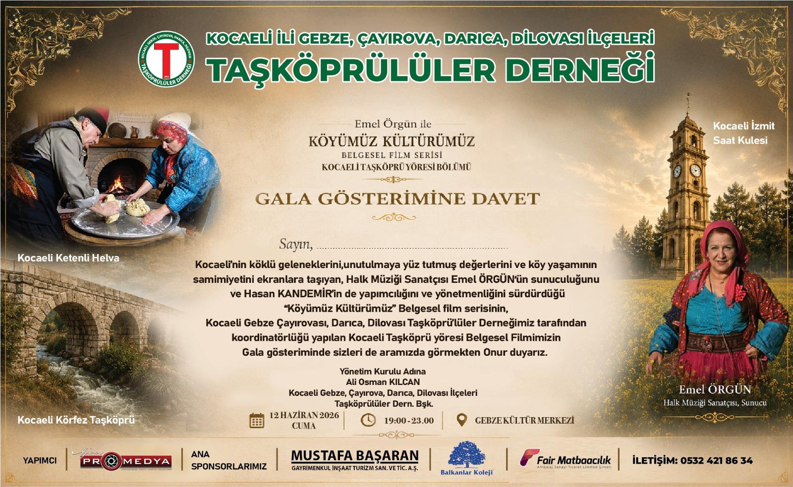 TAŞKÖPRÜLÜLER KÜLTÜRÜ GALA GECESİYLE TAÇLANIYOR: "KÖYÜMÜZ KÜLTÜRÜMÜZ" BELGESELİ İZLEYİCİYLE BULUŞUYOR