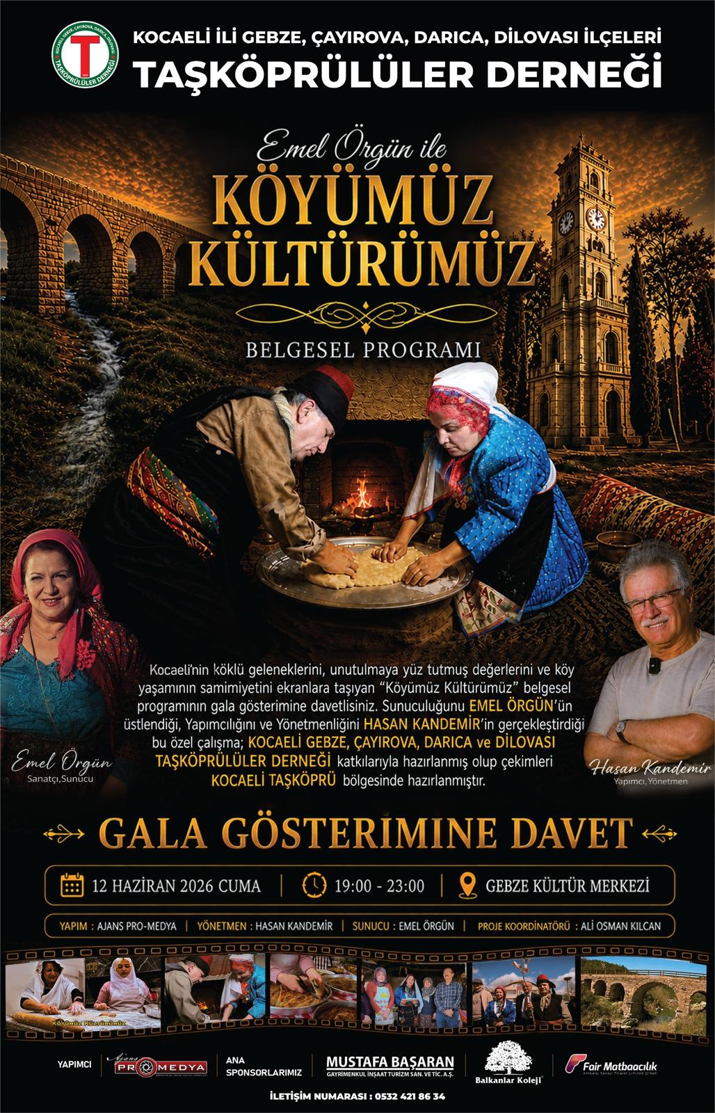 TAŞKÖPRÜLÜLER KÜLTÜRÜ GALA GECESİYLE TAÇLANIYOR: "KÖYÜMÜZ KÜLTÜRÜMÜZ" BELGESELİ İZLEYİCİYLE BULUŞUYOR