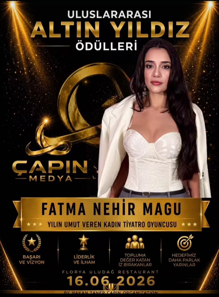 Uluslararası Altın Yıldız Ödülleri’nde Fatma Nehir Magu’ya Büyük Onur