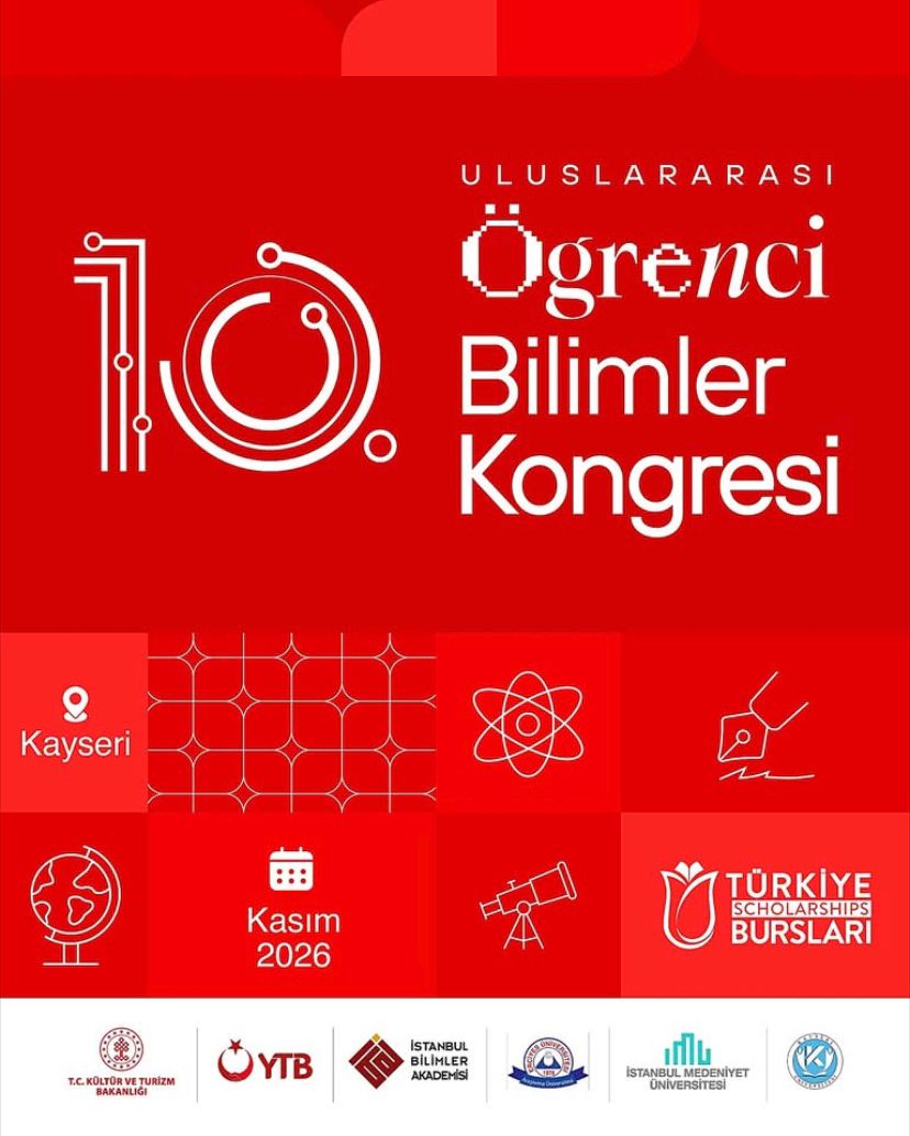 10. Uluslararası Öğrenci Bilimler Kongresi İçin Başvurular Başladı!