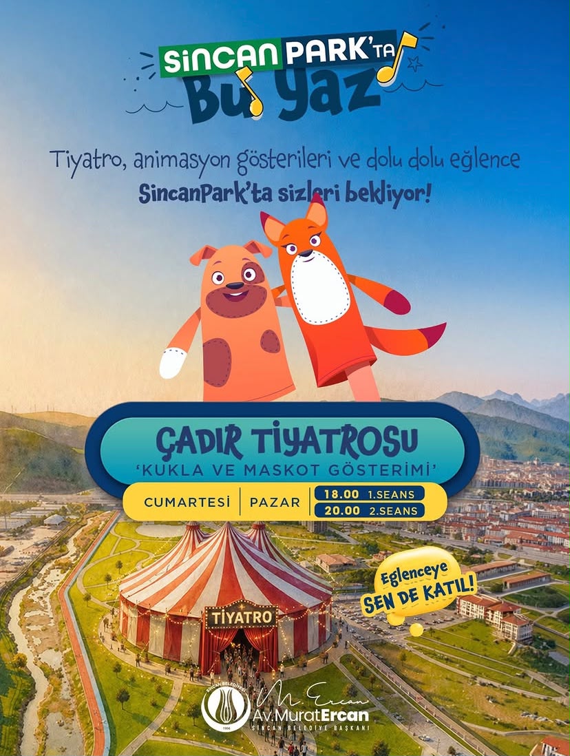 SincanPark'ta Yaz Coşkusu Başladı: Çocuklar Çadır Tiyatrosunda Eğlenceye Doyacak
