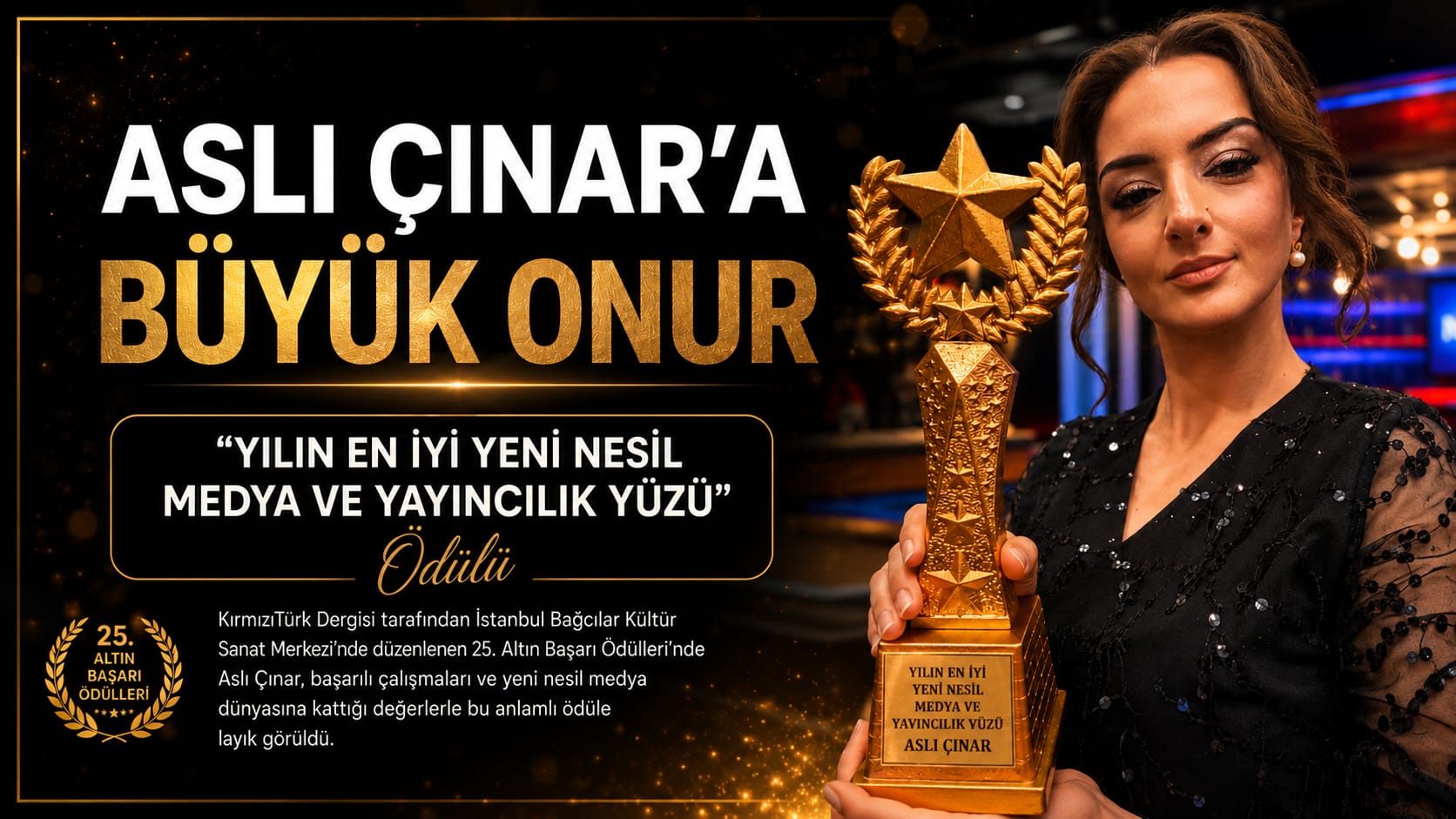 Aslı Çınar'a Büyük Onur: "Yılın En İyi Yeni Nesil Medya ve Yayıncılık Yüzü" Ödülü