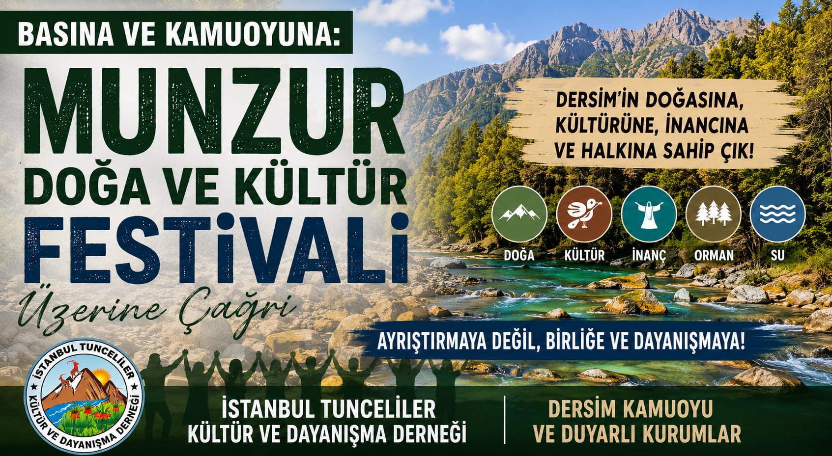İstanbul Tunceliler Kültür ve Dayanışma Derneği'nden Munzur Doğa ve Kültür Festivali Açıklaması: "Festival Halkın Ortak Değeri Olmalıdır"